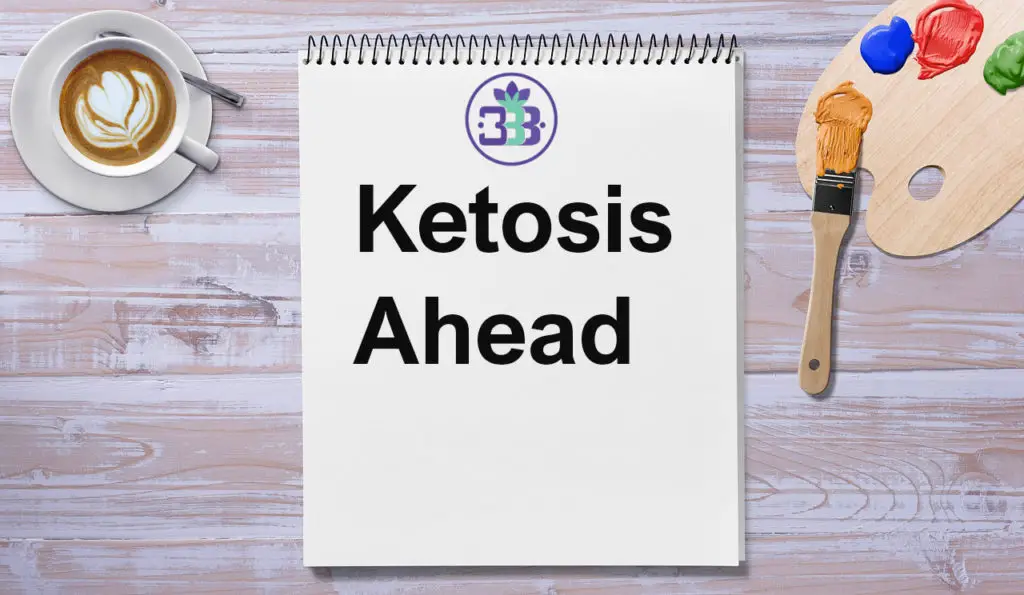 ketosis ahead sign