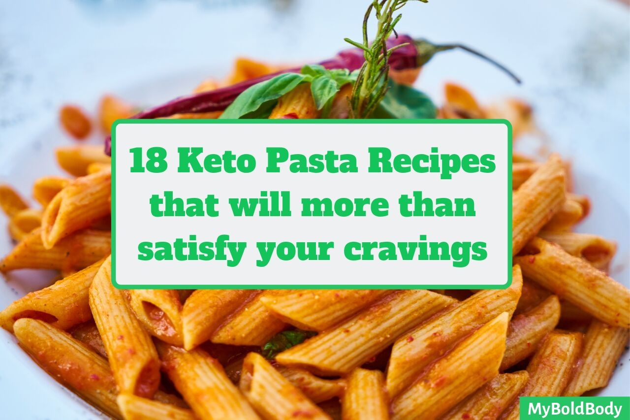 18 keto pasta recipes that will more than satisfy your cravings
