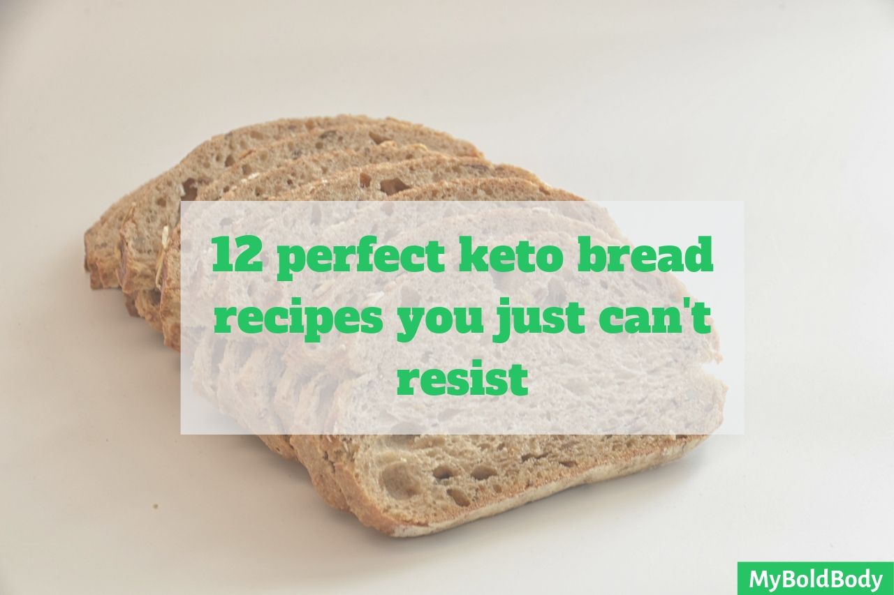 12 perfect keto bread recipes