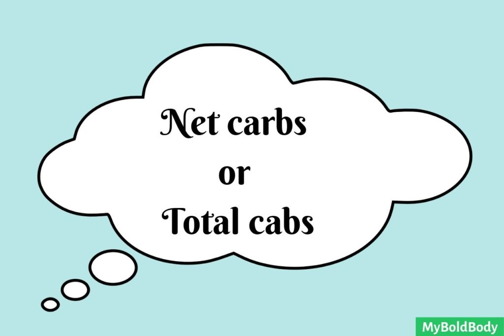 Net carbs or total carbs