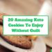 20 Amazing Keto Cookies You Can Enjoy Without Guilt