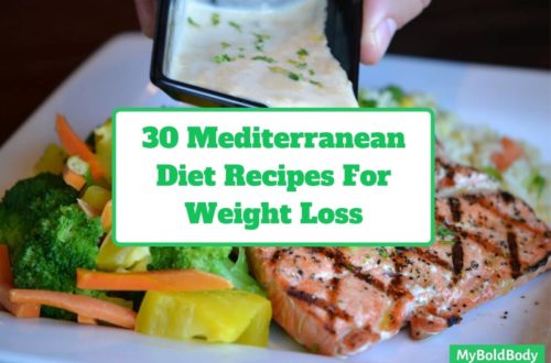 30 Delicious Mediterranean Diet Recipes For Weight Loss