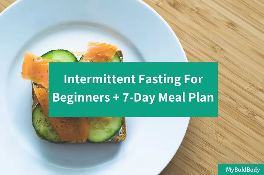 7 day Intermittent Fasting Meal plan for weight loss