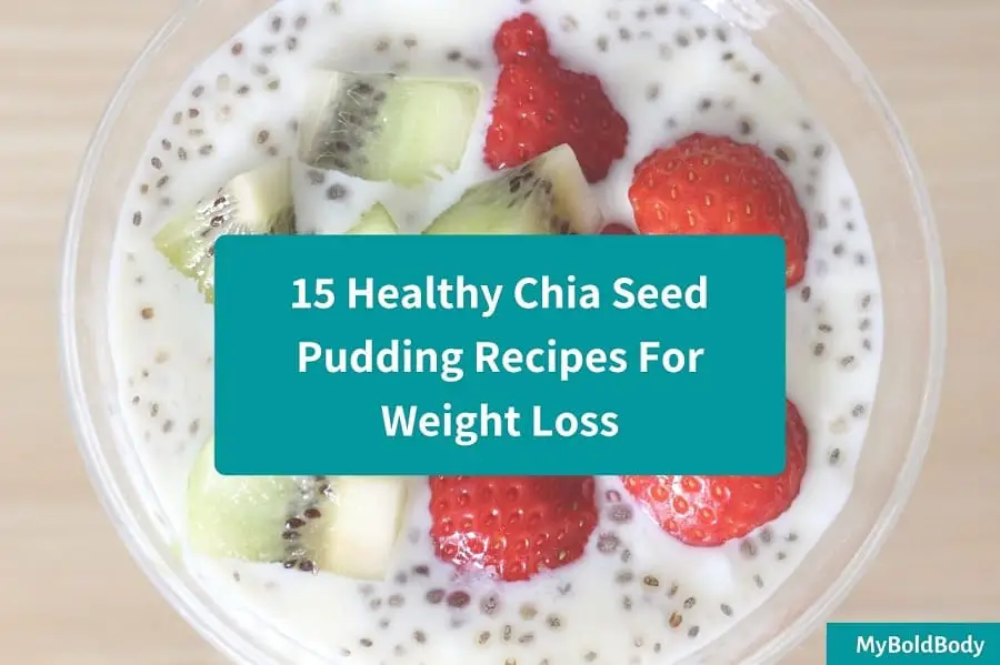 15 Incredible Chia Seed Pudding Recipes