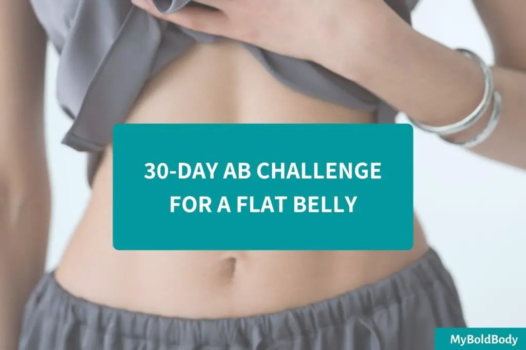 30 day ab challenge for a flat belly