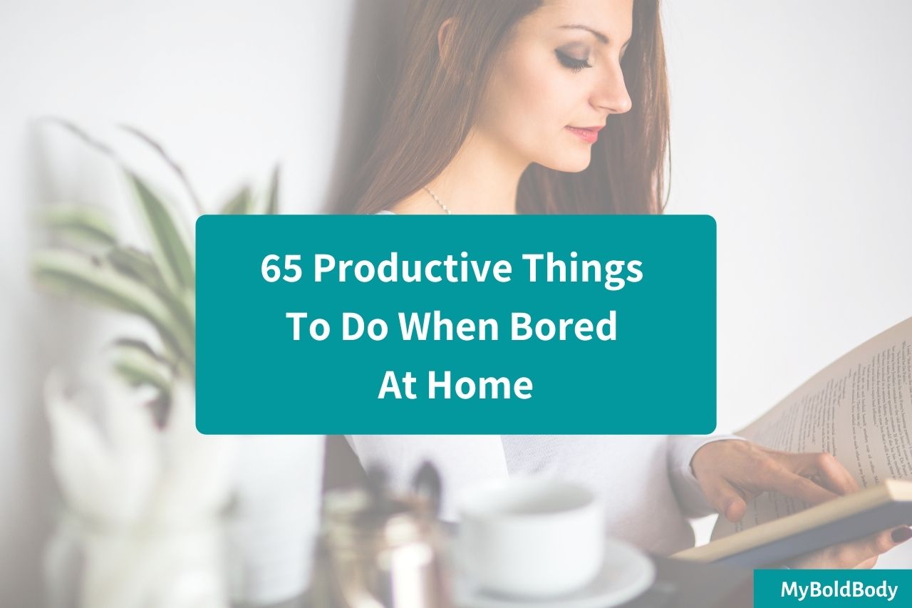 65 productive things to do at home