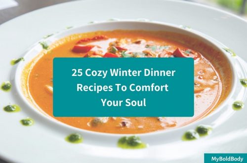 25 Cozy Winter Dinner Recipes To Comfort Your Soul