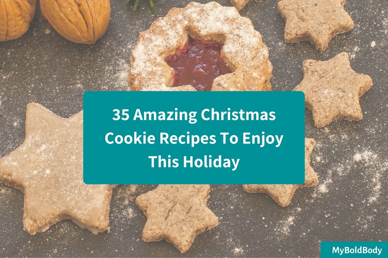 35 Amazing Christmas Cookie Recipes To Enjoy This Holiday