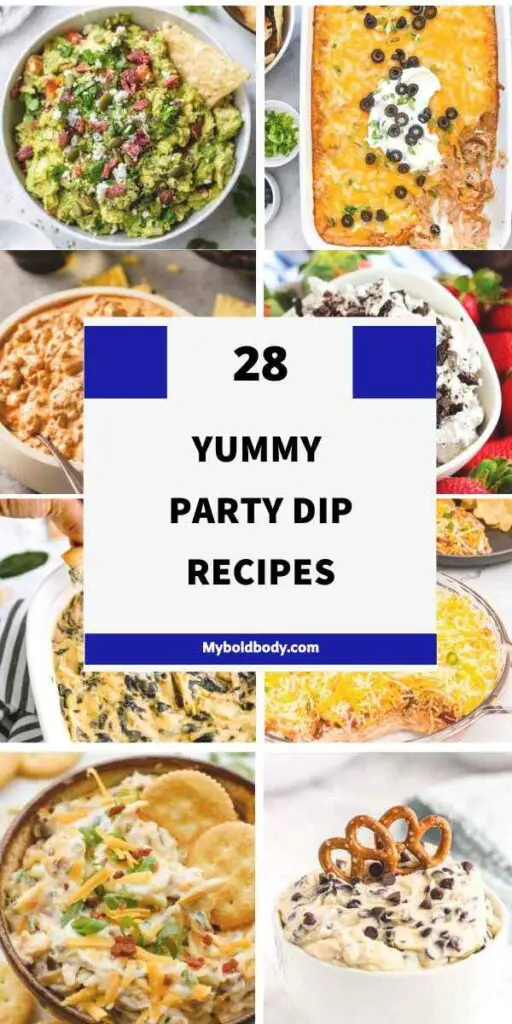 28 Delicious Party Dip Recipes pins 