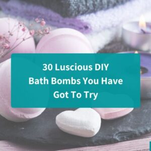 30 Luscious DIY Bath Bombs You Have Got To Try