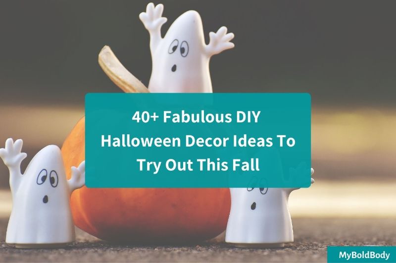 40 Fabulous DIY Halloween Decor Ideas To Try Out This Fall