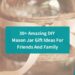 30+ Amazing DIY Mason Jar Gift Ideas For Friends And Family