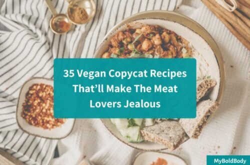 35 Vegan Copycat Recipes That’ll Make Meat Eaters Jealous