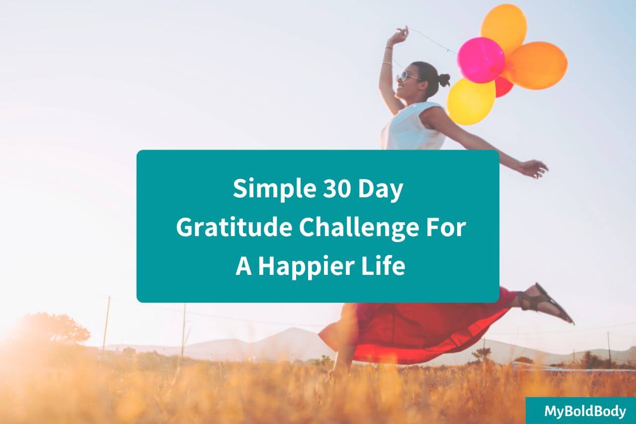 30 Day Gratitude Challenge For A Happier Life