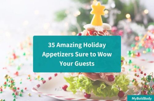 35 Amazing Holiday Appetizers Sure to Wow Your Guests