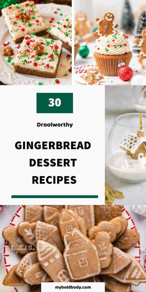 30 Tasty Gingerbread Desserts pins