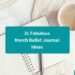 31 Fabulous March Bullet Journal Ideas