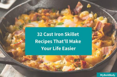 32 Cast Iron Skillet Recipes That’ll Make Your Life Easier