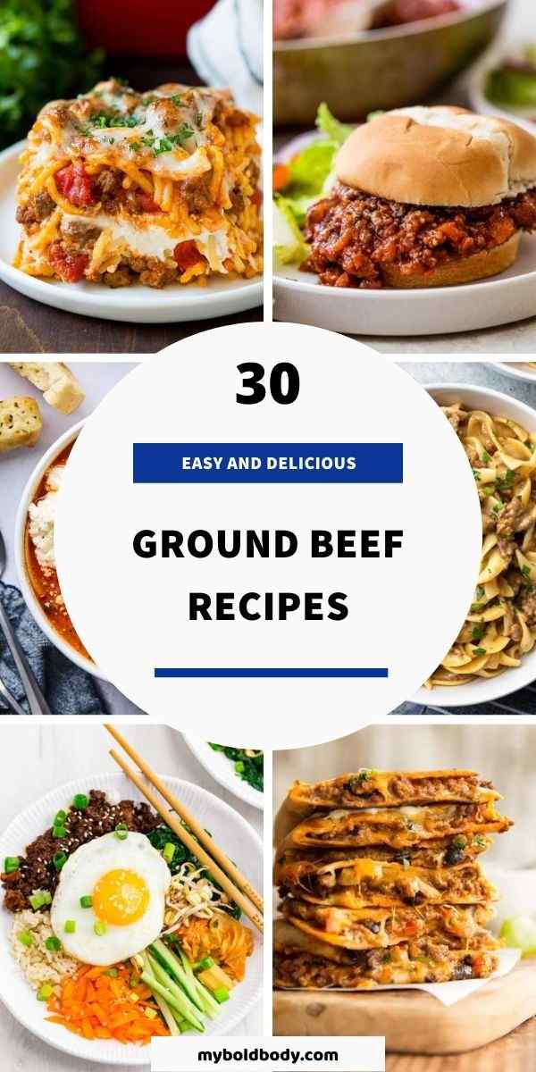30 Super Simple Ground Beef Recipes You’ve Got To Try