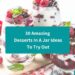 30 Amazing Desserts In A Jar Ideas To Try Out