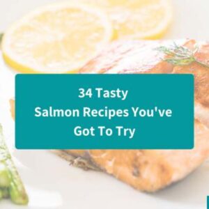 34 Tasty Salmon Recipes
