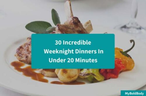 30 Incredible Weeknight Dinners In Under 20 Minutes