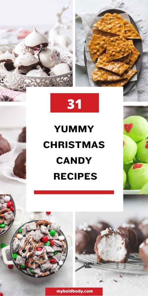 31 Amazing Holiday Christmas Candy Recipes pins