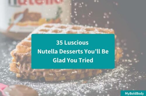 35 Luscious Nutella Desserts You’ll Be Glad You Tried