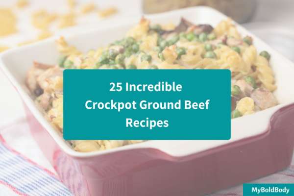 25 Incredible Crockpot Ground Beef Recipes