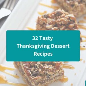 32 Tasty Thanksgiving Desserts Everyone Will Love